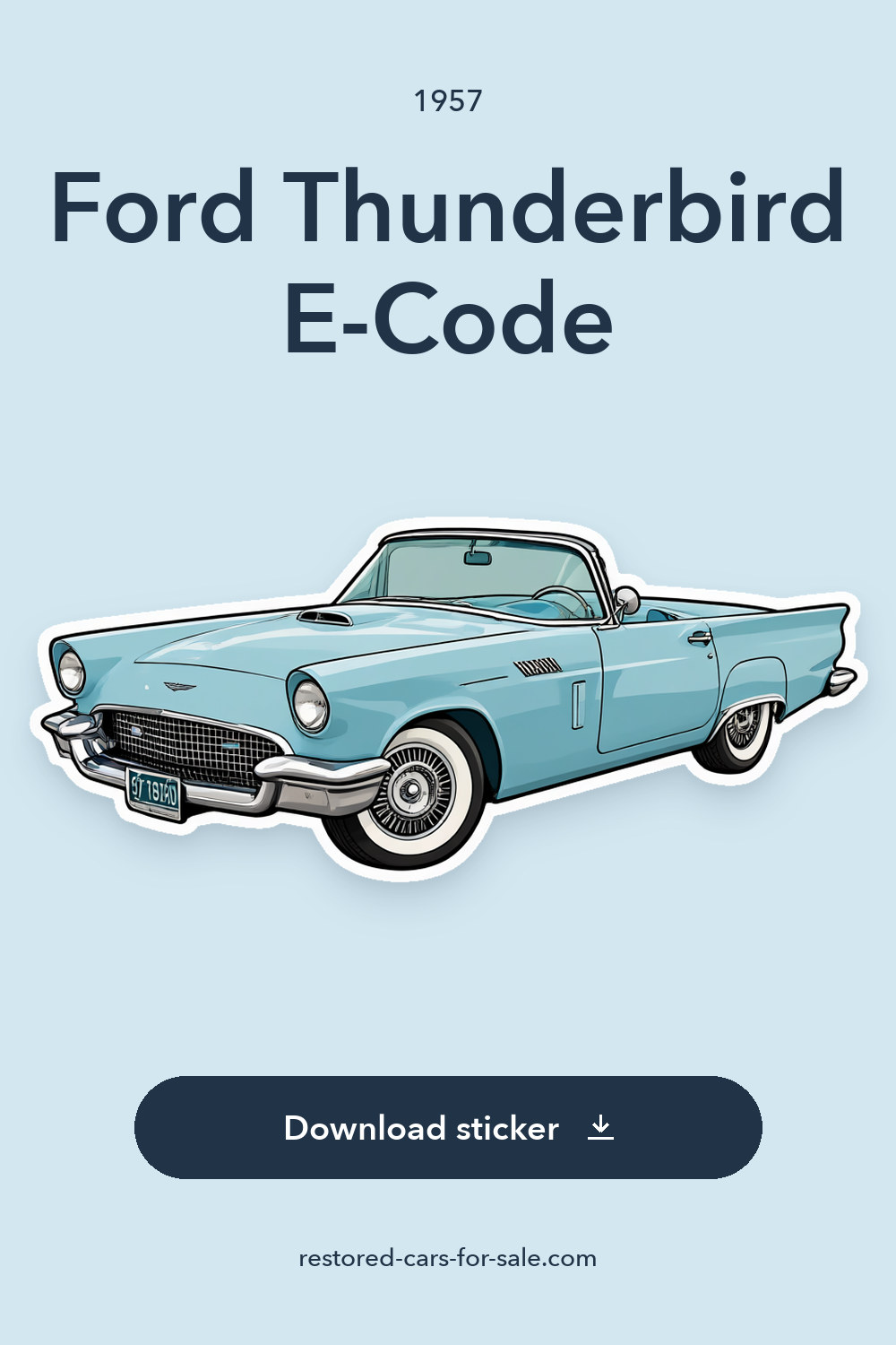 1957 Ford Thunderbird E-Code sticker preview