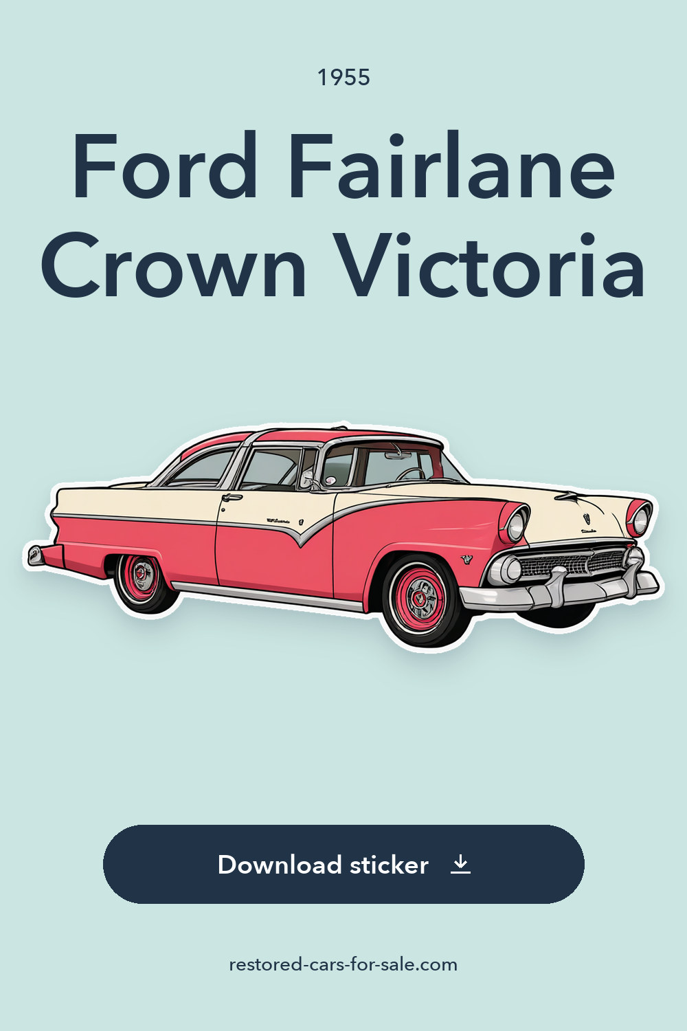 1955 Ford Fairlane Crown Victoria sticker preview